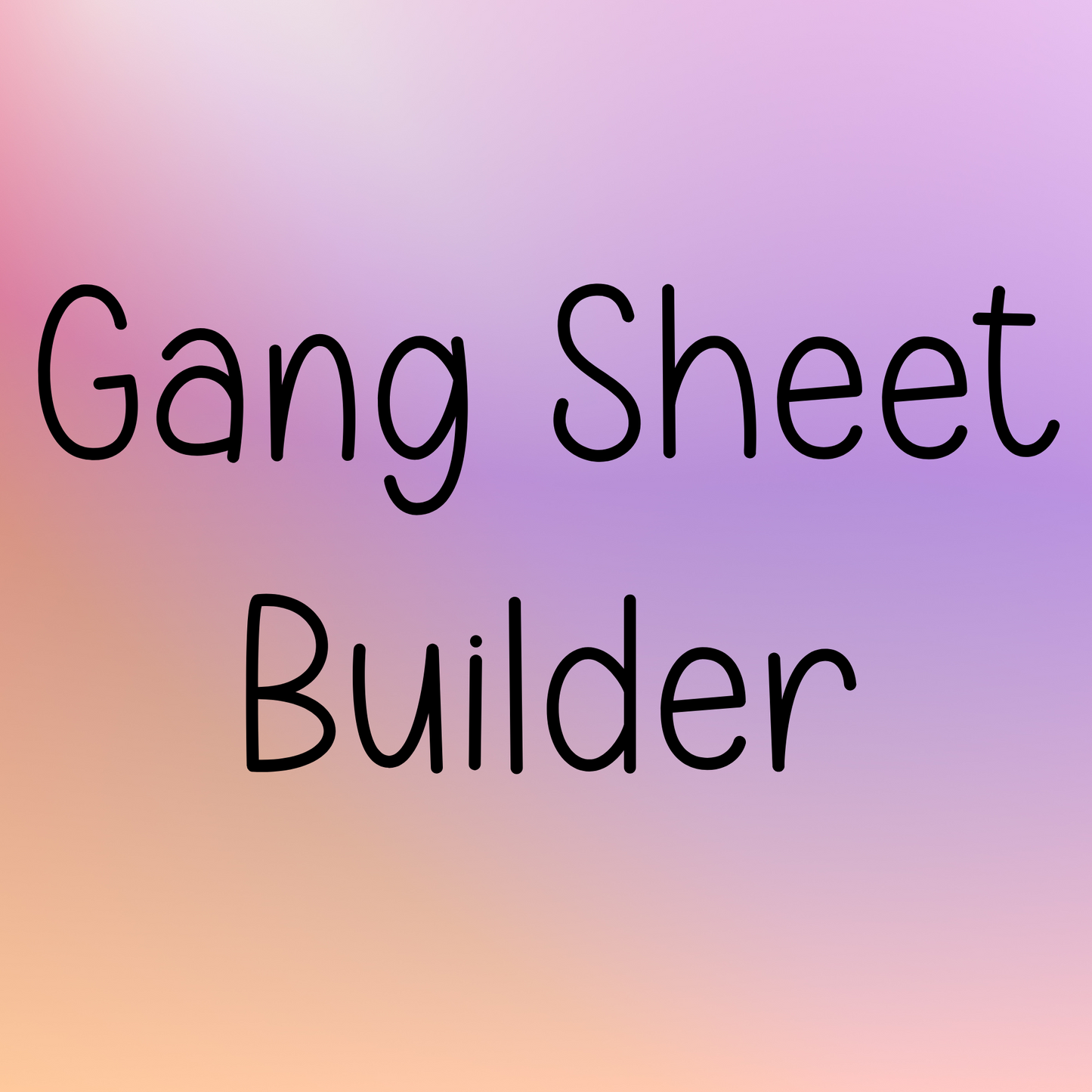 Gang Sheet Builder