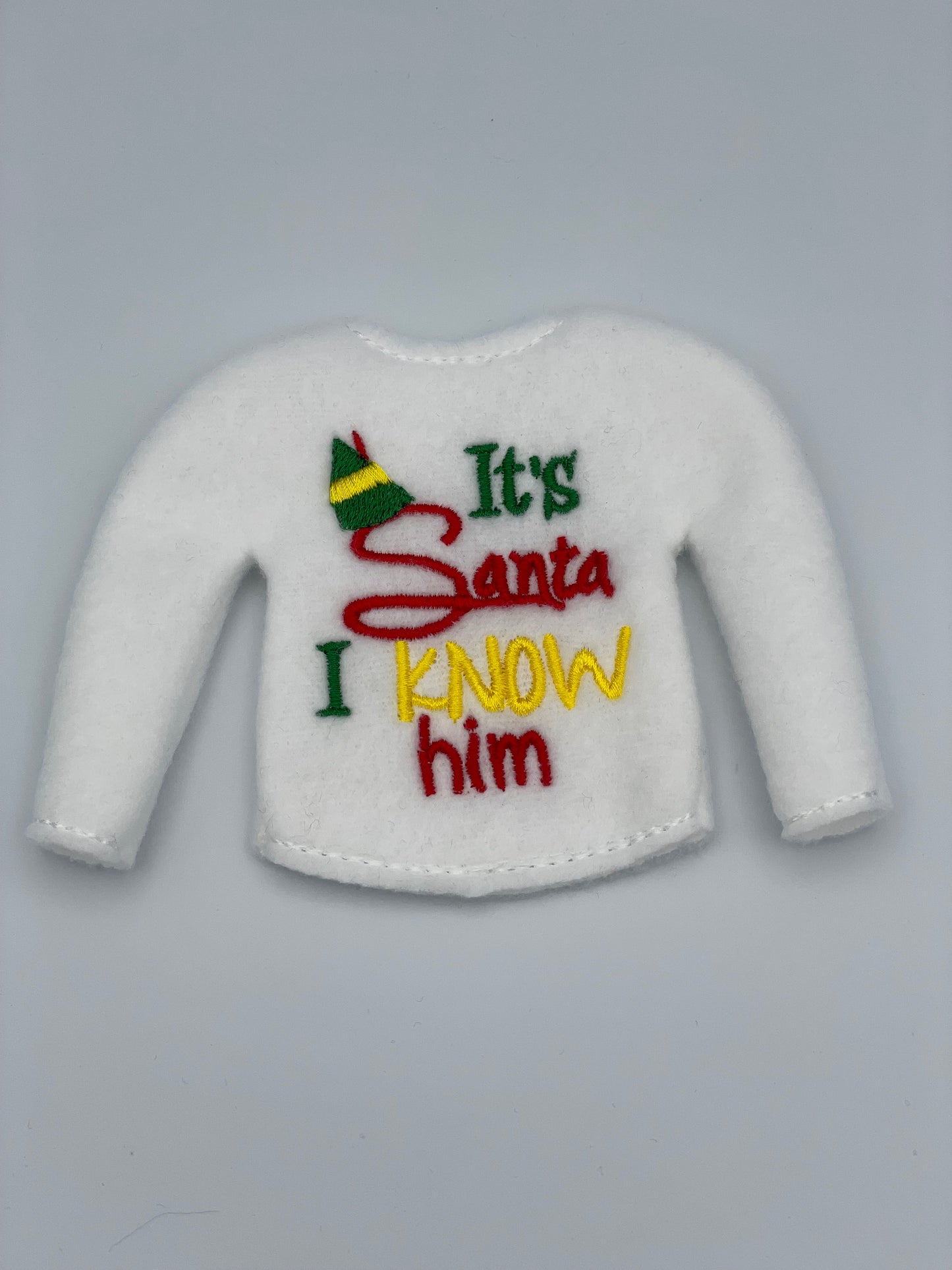Its Santa, I Know Him, Elf Sweater, Christmas Elf, Elf Costume, Elf Clothes, Elf Shirt, Elves, Doll Clothes