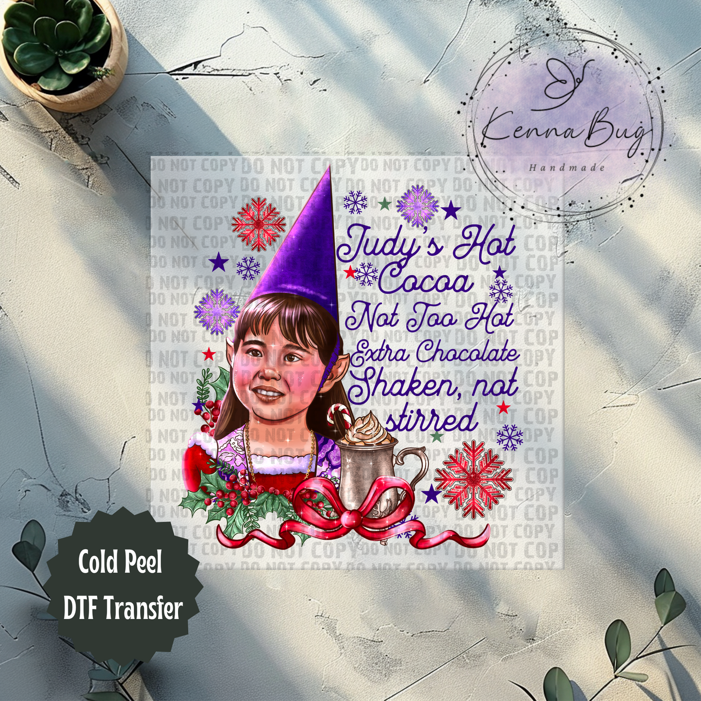 Santa Clause, Judys Hot Cocoa, Christmas Movie, DTF Transfer, Ready to Press, Shirt Transfer, Heat Transfer, Direct to film Transfer