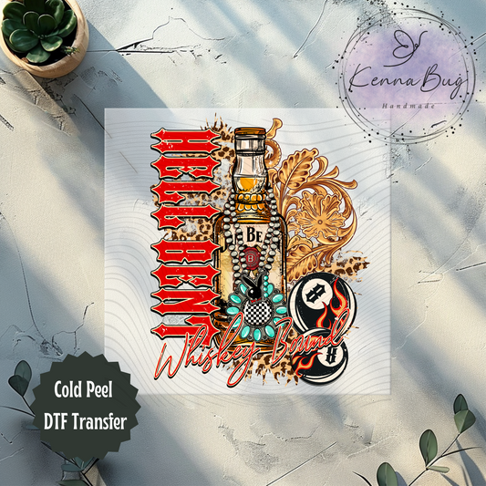 Hell Bent, Whiskey Bound, Western, DTF Transfer, Ready to Press, Shirt Transfer, Heat Transfer, Direct to film Transfer