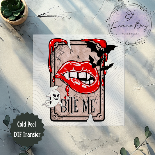 Bite Me, Vampire, Blood, Bat, Horror, Halloween, DTF Transfer, Ready to Press, Shirt Transfer, Heat Transfer, Direct to film Transfer
