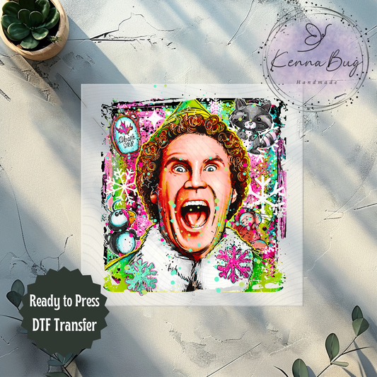 Buddy, Elf, Christmas Movie, DTF Transfer, Ready to Press, Shirt Transfer, Heat Transfer, Direct to film Transfer