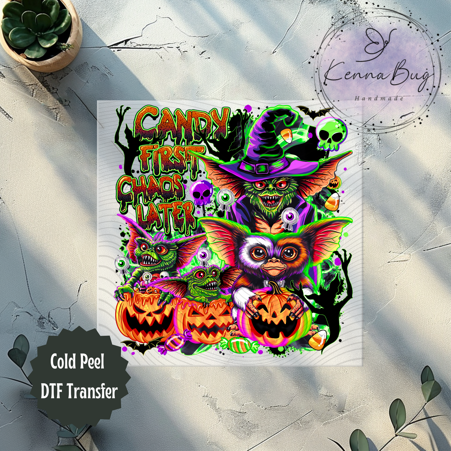 Candy First, Chaos Later, Halloween, Gremlins, DTF Transfer, Ready to Press, Shirt Transfer, Heat Transfer, Direct to film Transfer