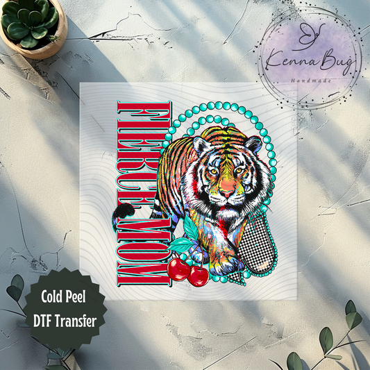 Fierce Mom, Spade, Tiger, Cherry, Western, DTF Transfer, Ready to Press, Shirt Transfer, Heat Transfer, Direct to film Transfer