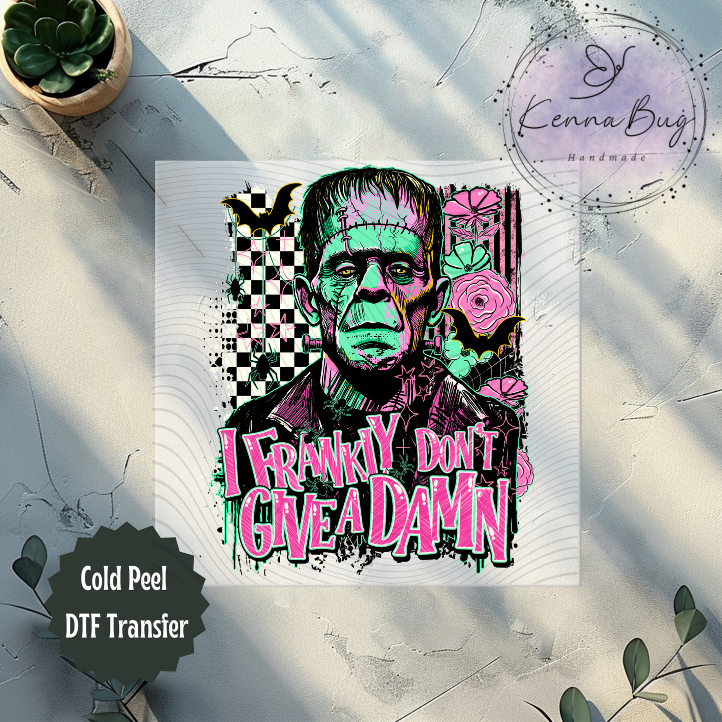 I Frankly Don't Give a Damn, Frankenstein, Bats, Spooky, DTF Transfer, Ready to Press, Shirt Transfer, Heat Transfer, Direct to film Transfer