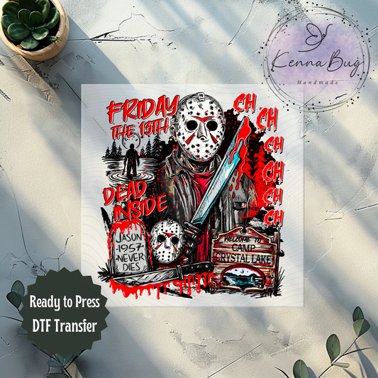 Jason Never Dies, Horror Movie, Camp Killer, DTF Transfer, Ready to Press, Shirt Transfer, Heat Transfer, Direct to film Transfer
