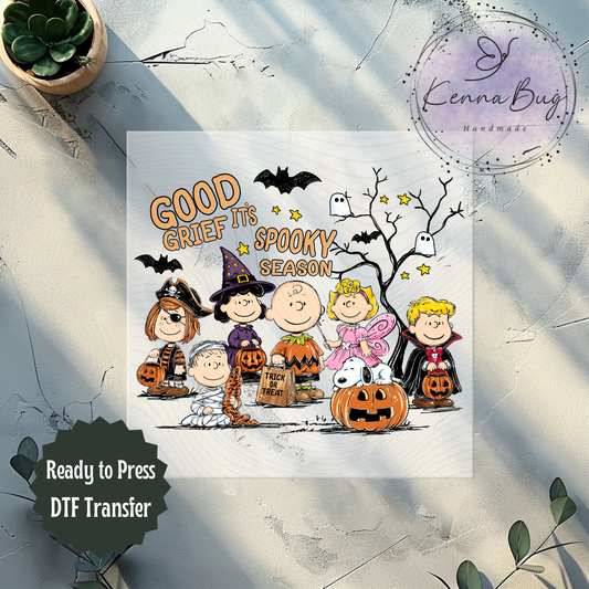 Good Grief its Spooky Season, Halloween, Charlie and Gang, DTF Transfer, Ready to Press, Shirt Transfer, Heat Transfer, Direct to film Transfer