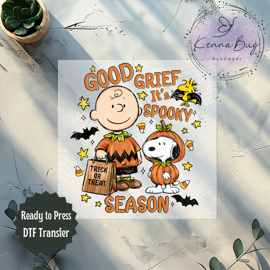 Good Grief its Spooky Season, Halloween, Charlie, DTF Transfer, Ready to Press, Shirt Transfer, Heat Transfer, Direct to film Transfer