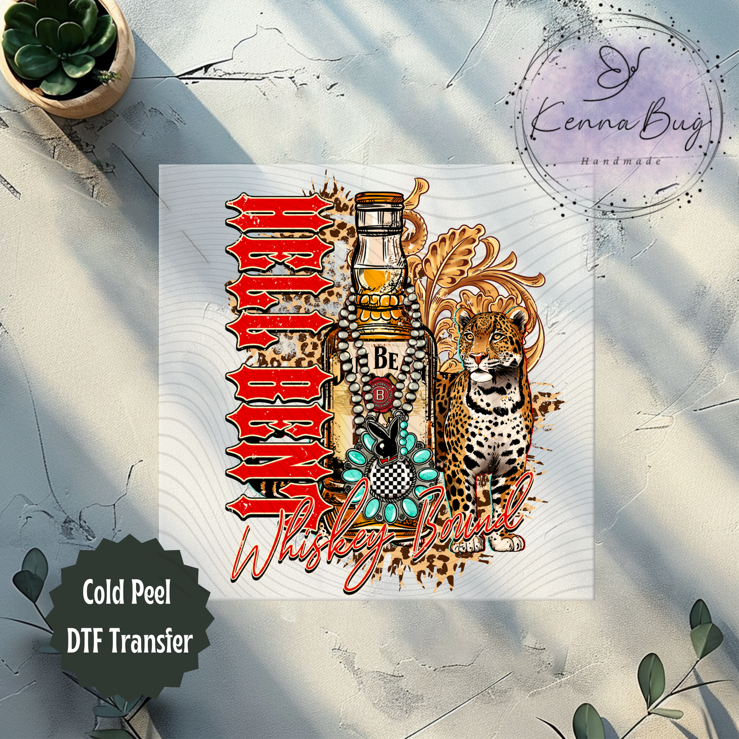 Hell Bent, Whiskey Bound, Leopard, Western, DTF Transfer, Ready to Press, Shirt Transfer, Heat Transfer, Direct to film Transfer