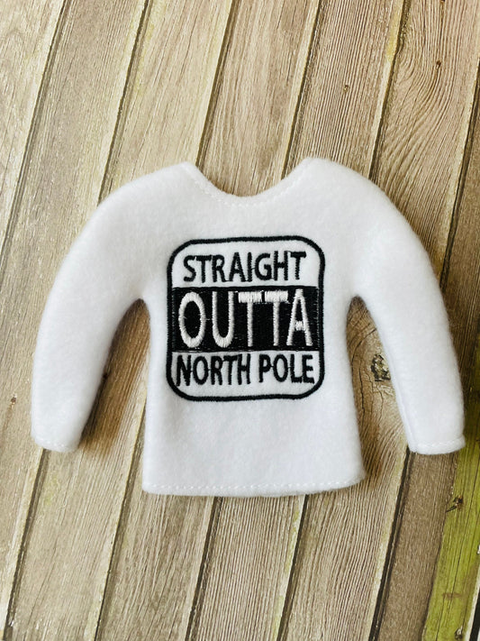 Straight Outta North Pole, Elf Sweater, Christmas Elf, Elf Costume, Elf Clothes, Elf Shirt, Elves, Doll Clothes