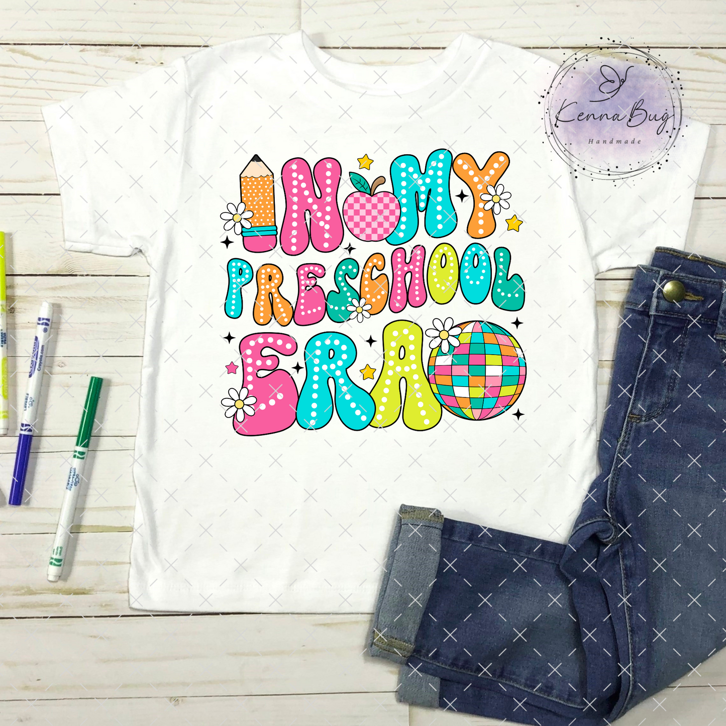 In My Preschool Era, Back to School, DTF Transfer, Ready to Press, Shirt Transfer, Heat Transfer, Direct to film Transfer