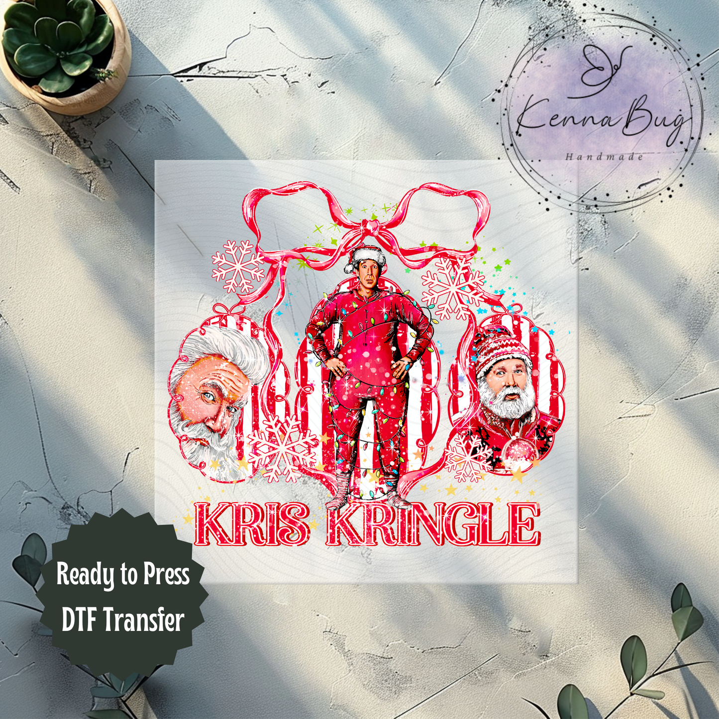 Kris Kringle, Santa Claus, Christmas Movie, DTF Transfer, Ready to Press, Shirt Transfer, Heat Transfer, Direct to film Transfer