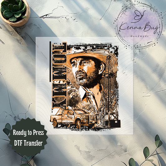 Landman, Western Drama,Tommy, DTF Transfer, Ready to Press, Shirt Transfer, Heat Transfer, Direct to film Transfer