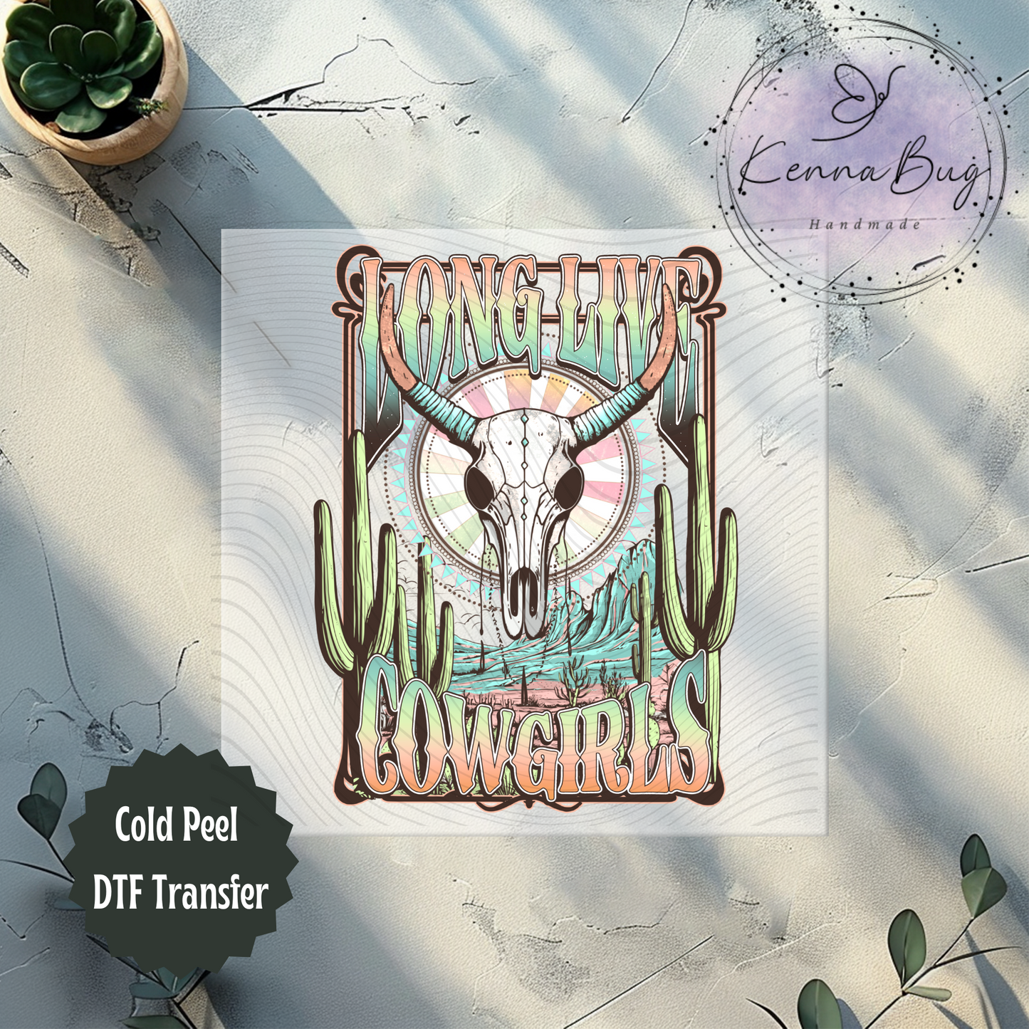 Long Live Cowgirls, Bull Skull, Western, DTF Transfer, Ready to Press, Shirt Transfer, Heat Transfer, Direct to film Transfer
