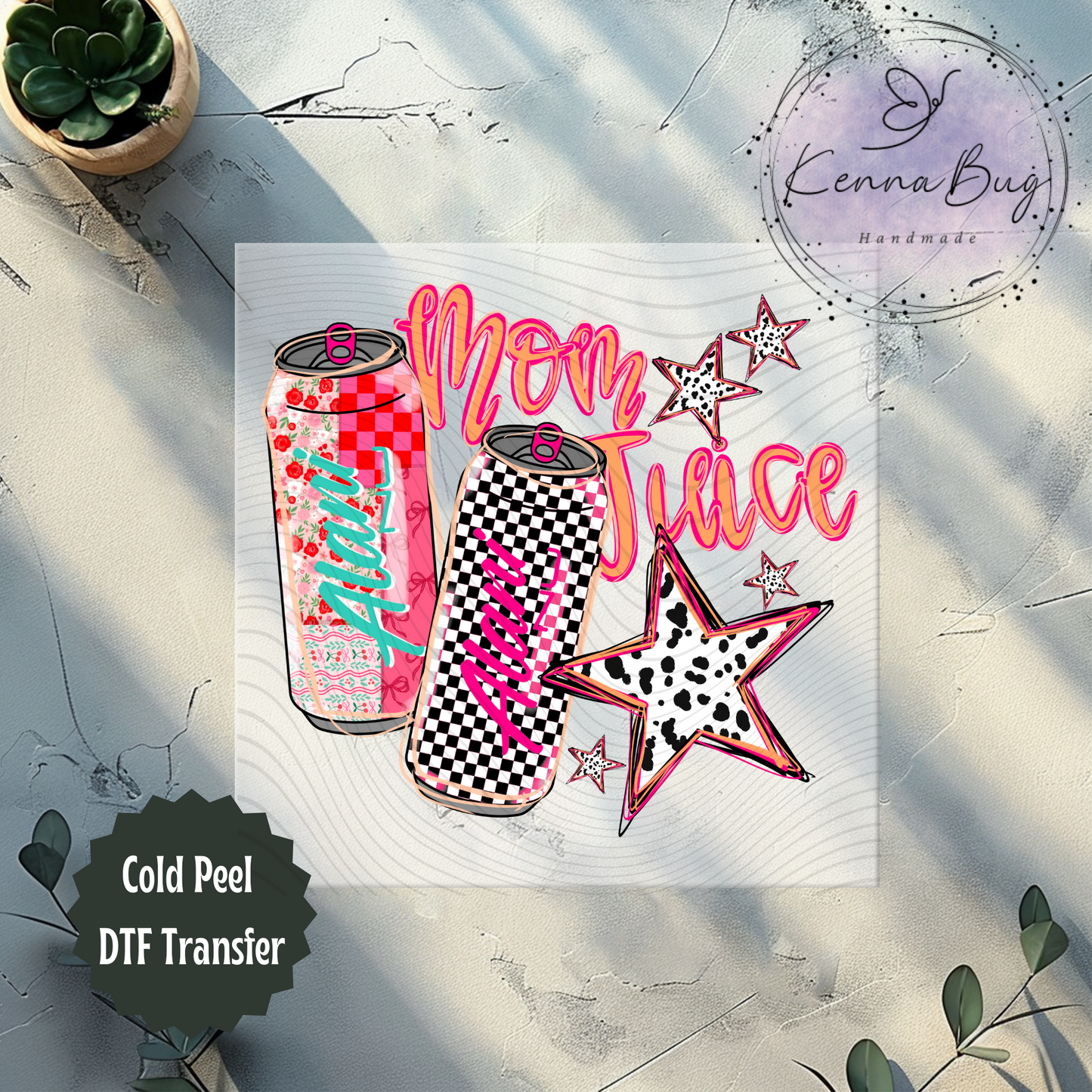 Mom Juice, Energy Drink, DTF Transfer, Ready to Press, Shirt Transfer, Heat Transfer, Direct to film Transfer