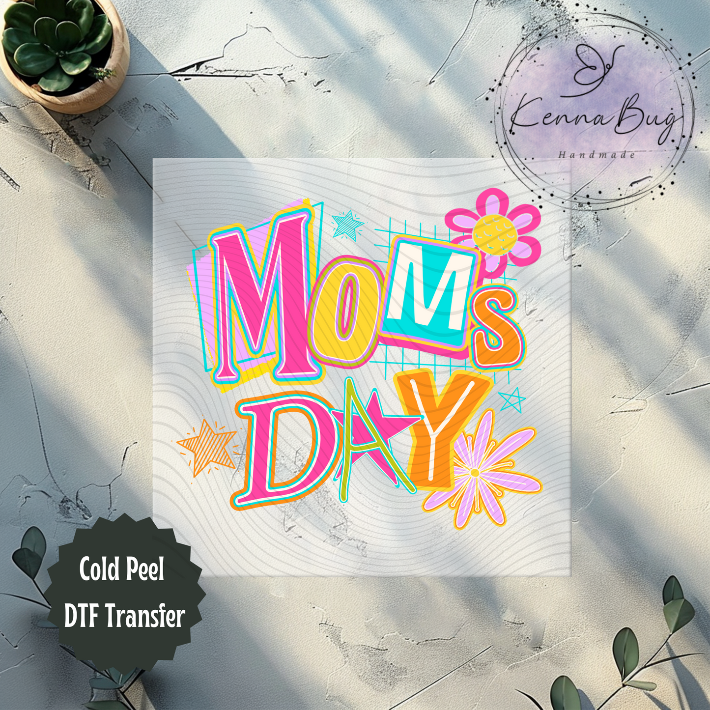 Moms Day, Mother's Day, V2, DTF Transfer, Ready to Press, Shirt Transfer, Heat Transfer, Direct to film Transfer