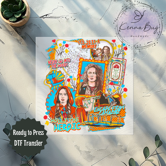 Never Go into the Woods, Stranger, DTF Transfer, Ready to Press, Shirt Transfer, Heat Transfer, Direct to film Transfer