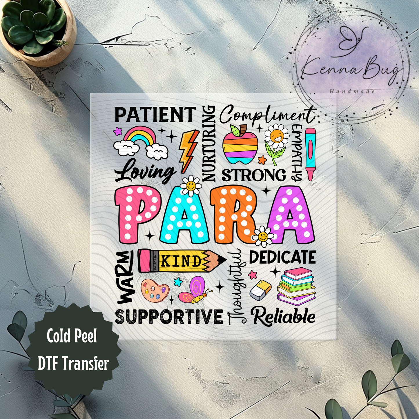 Para, Paraprofessional, School, DTF Transfer, Ready to Press, Shirt Transfer, Heat Transfer, Direct to film Transfer