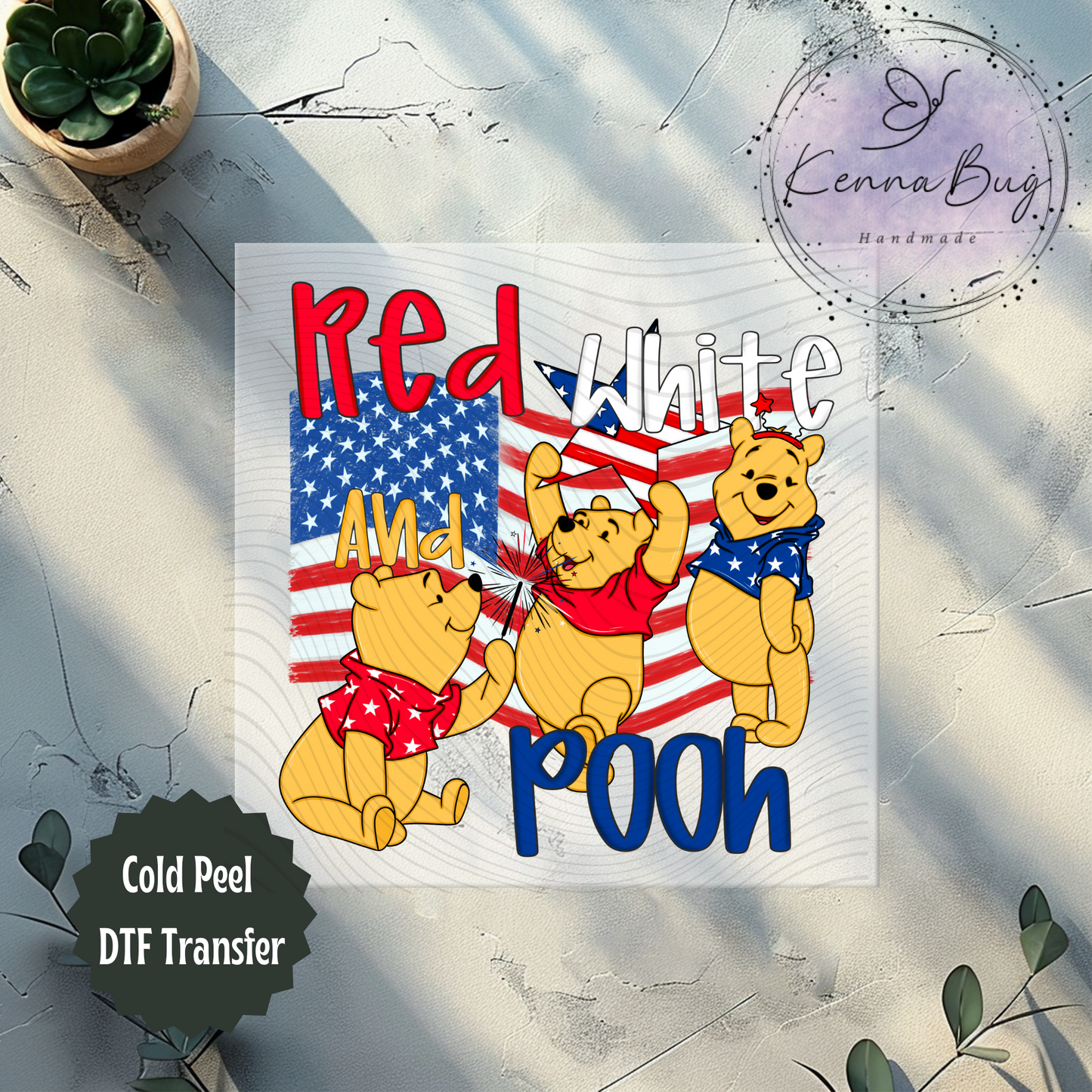 Red, White and Pooh, America, 4th Of July, Patriotic, DTF Transfer, Ready to Press, Shirt Transfer, Heat Transfer, Direct to film Transfer