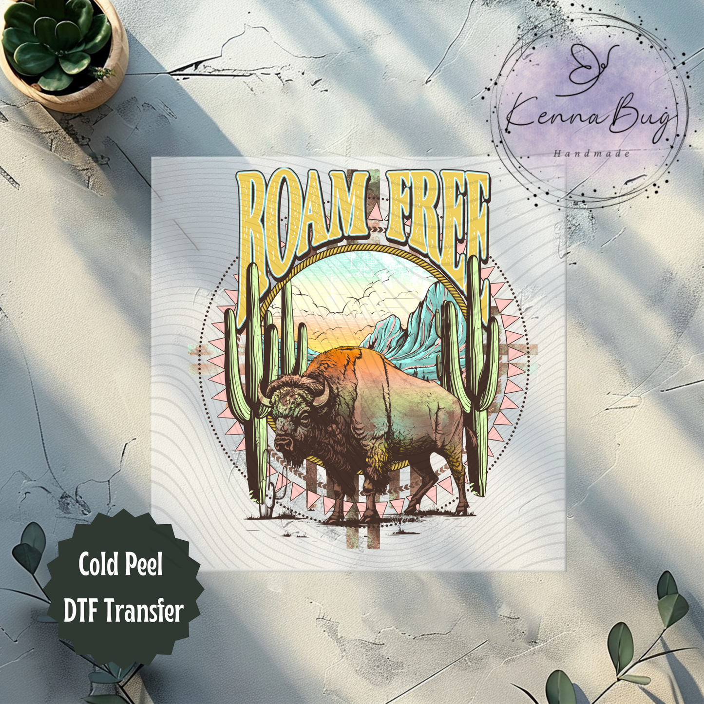 Roam Free, Bull, Desert, Cactus, Western, DTF Transfer, Ready to Press, Shirt Transfer, Heat Transfer, Direct to film Transfer