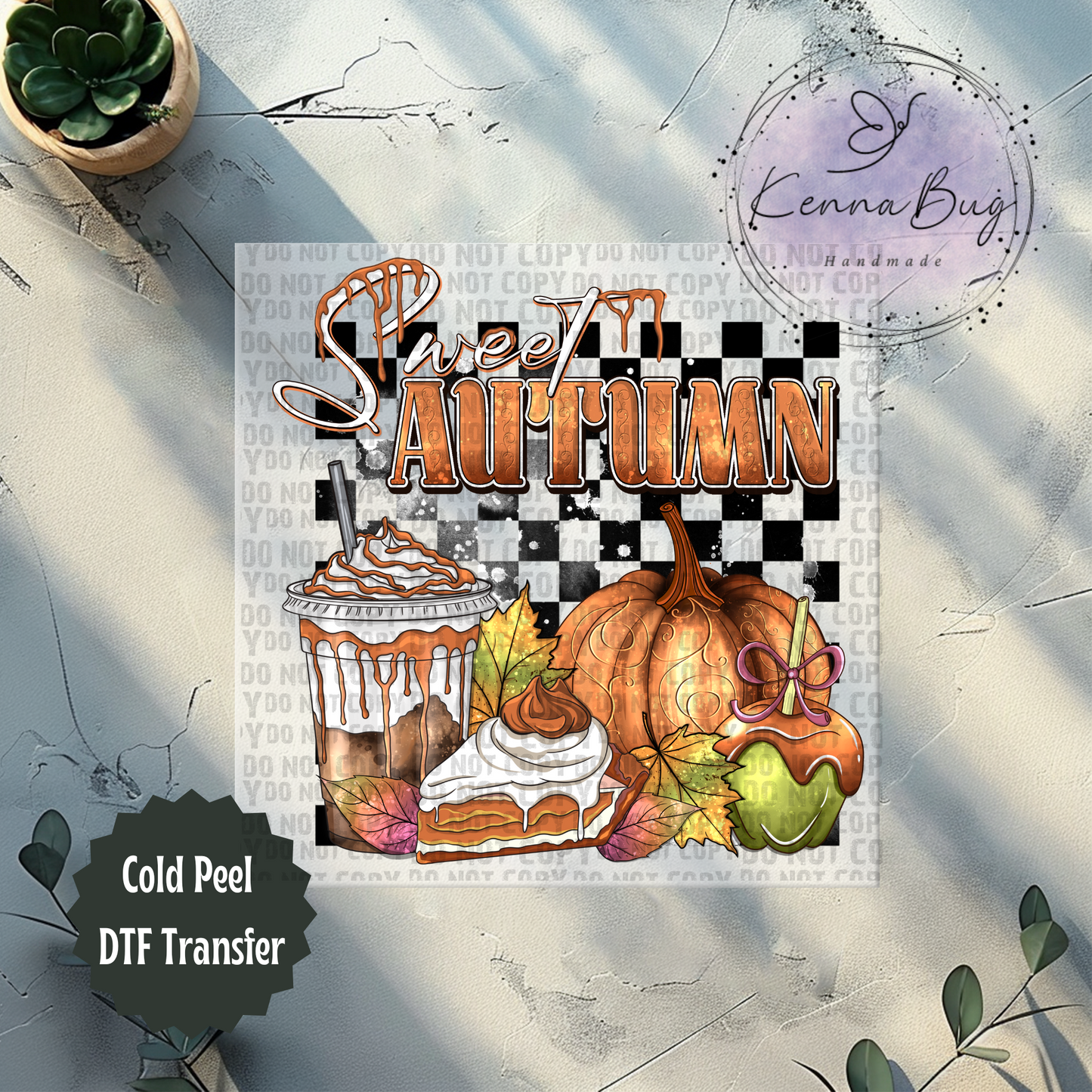 Sweet Autumn, Pumpkin pie, Fall, DTF Transfer, Ready to Press, Shirt Transfer, Heat Transfer, Direct to film Transfer