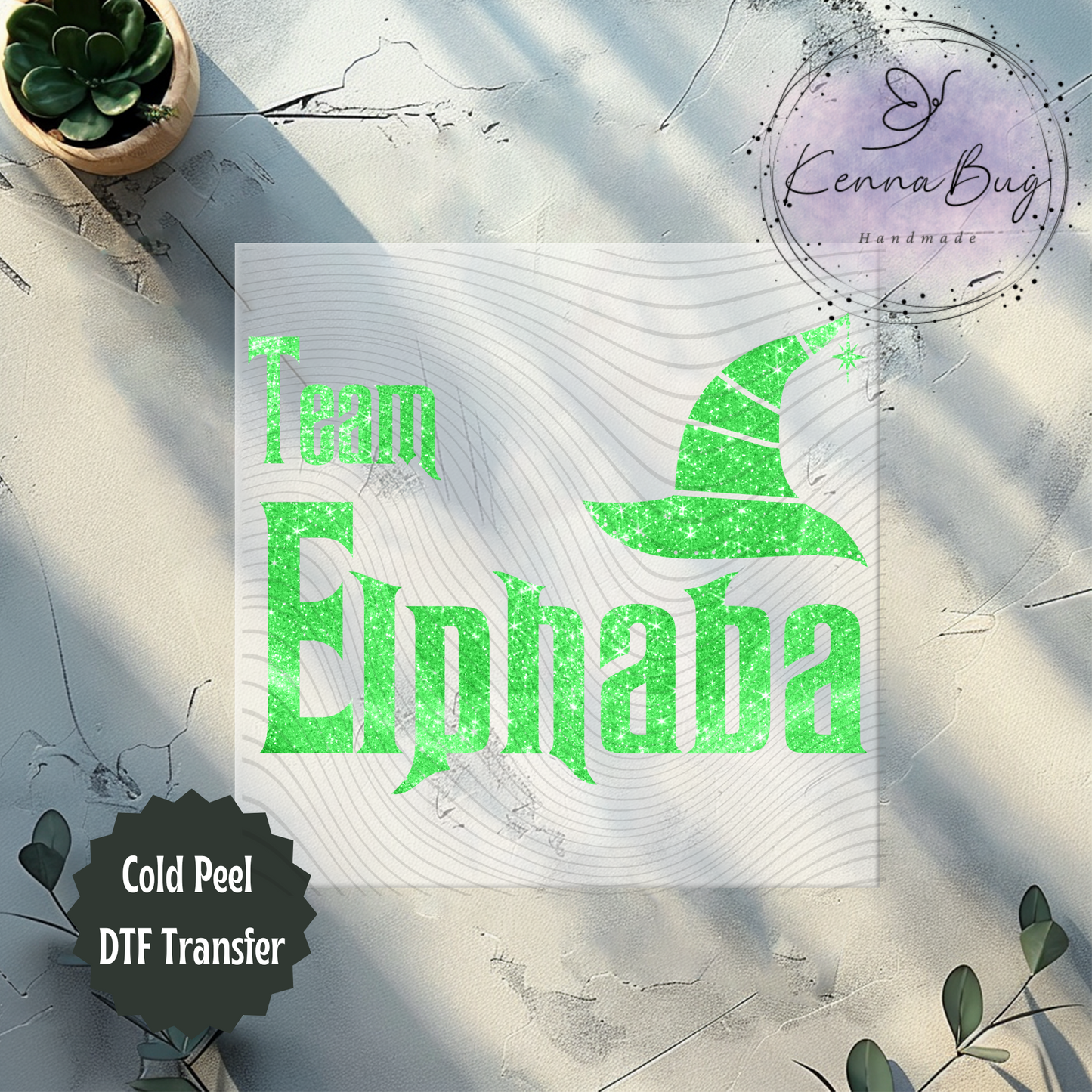 Team Elphaba, Wicked Witch, DTF Transfer, Ready to Press, Shirt Transfer, Heat Transfer, Direct to film Transfer