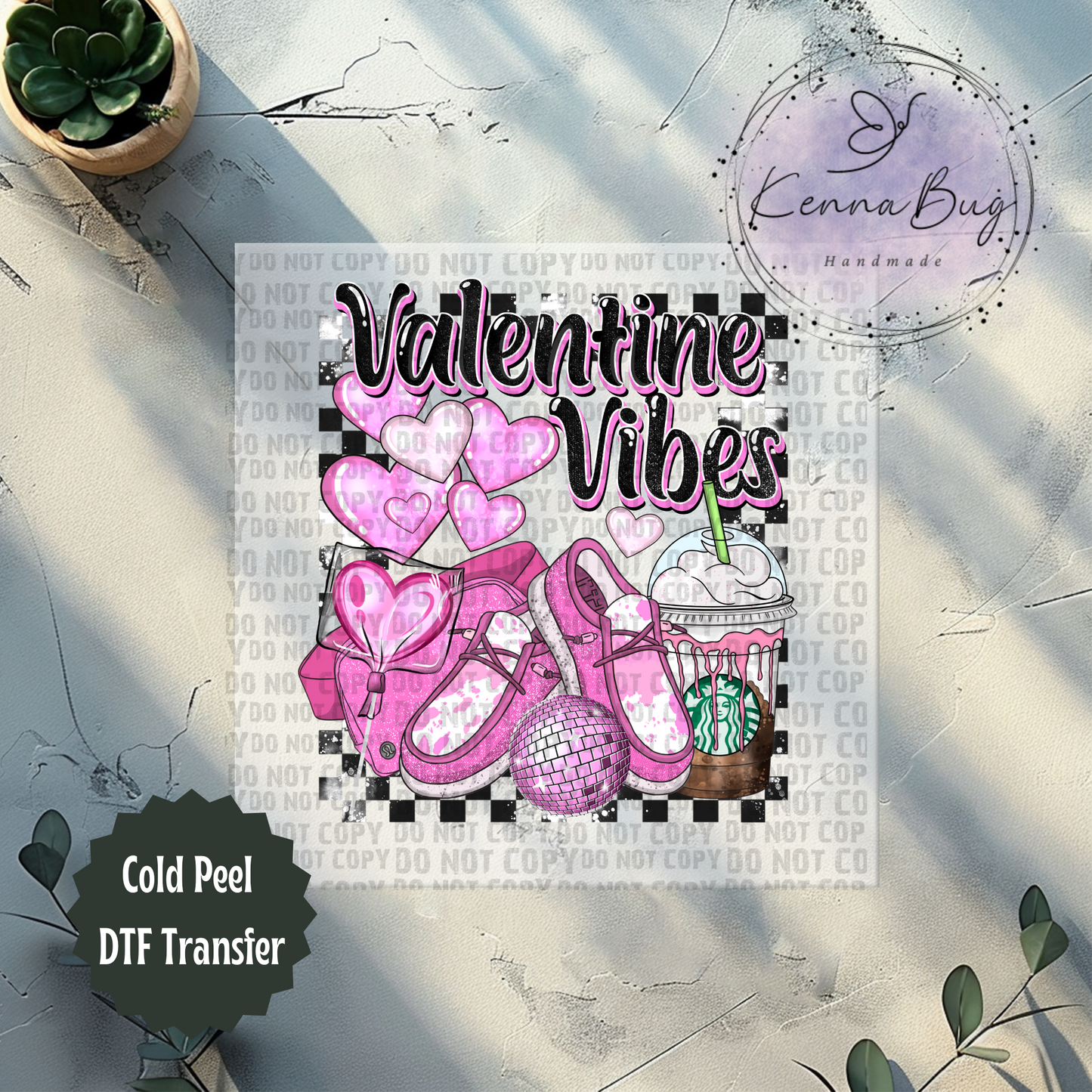 Valentine Vibes, Valentines Day, DTF Transfer, Ready to Press, Shirt Transfer, Heat Transfer, Direct to film Transfer