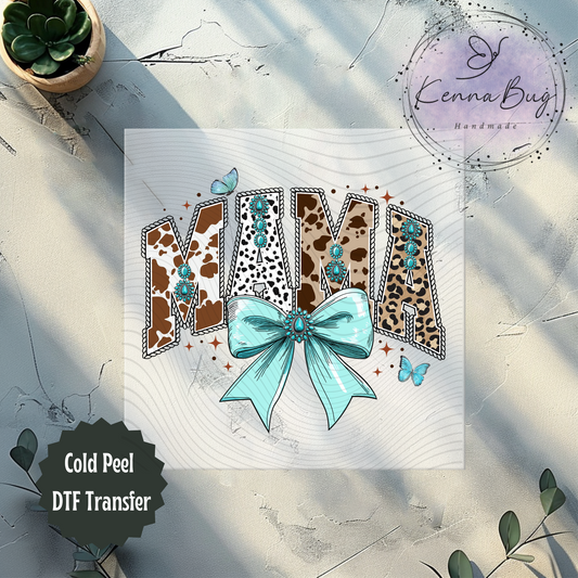 Western Mama, Turquoise, Cow Print, Bow, DTF Transfer, Ready to Press, Shirt Transfer, Heat Transfer, Direct to film Transfer