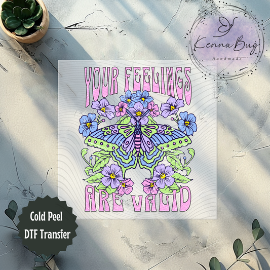Your Feelings are Valid, Retro, Butterfly, DTF Transfer, Ready to Press, Shirt Transfer, Heat Transfer, Direct to film Transfer